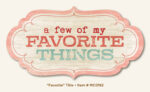 My Mind's Eye Miss Caroline DOLLED UP DieCut Titles - Image 5