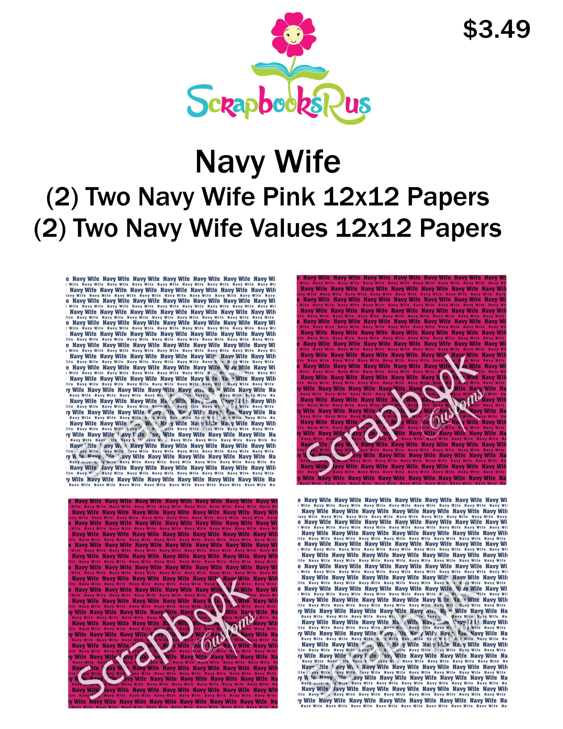 Navy_Wife_Kit.jpg Scrapbook Customs NAVY WIFE 12"x12” 4pc Scrapbook Papers - Image 1