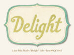 My Mind's Eye Quite Contrary LITTLE MISS MUFFET DieCut Titles - Image 3