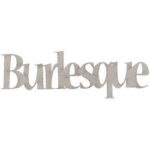 Fabscraps BURLESQUE Die-Cut Grey Chipboard Word