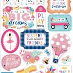 Echo Park PLAY ALL DAY GIRL Chipboard Phrases Scrapbook Stickers
