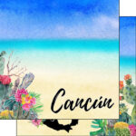 Scrapbook Customs Mexico CANCUN PARADISE 12x12 Scrapbook Paper - Image 6