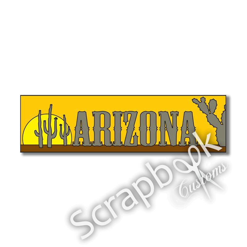 image_65fe7057-1db3-4afc-98a6-72aaa390af89.jpg ARIZONA TRAVEL TOPPER Laser Cut Title 3"X 9" 1pc - Image 1