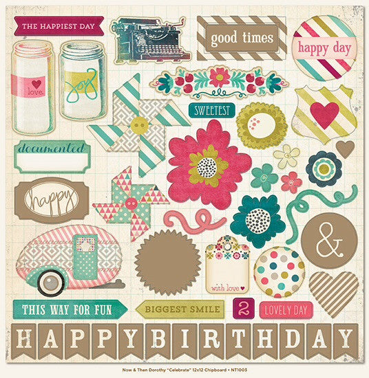 image_6637e798-d2d0-4fc8-a56c-fdc313646275.jpg My Mind's Eye Dorothy Collection CELEBRATE Chipboard 12"x12" 47pc - Image 1