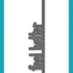 Lawn Cuts FEEL BETTER LINE BORDER Custom Craft Die