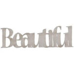 Fabscraps BEAUTIFUL Die-Cut Grey Chipboard Word