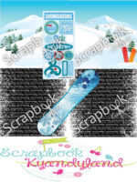 SNOWBOARDING GO BIG RIGHT 12"x12" Sports Sheet Scrapbook Customs - Image 2