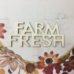 Wooden Harvest Titles FARM FRESH Wood Word 1pc