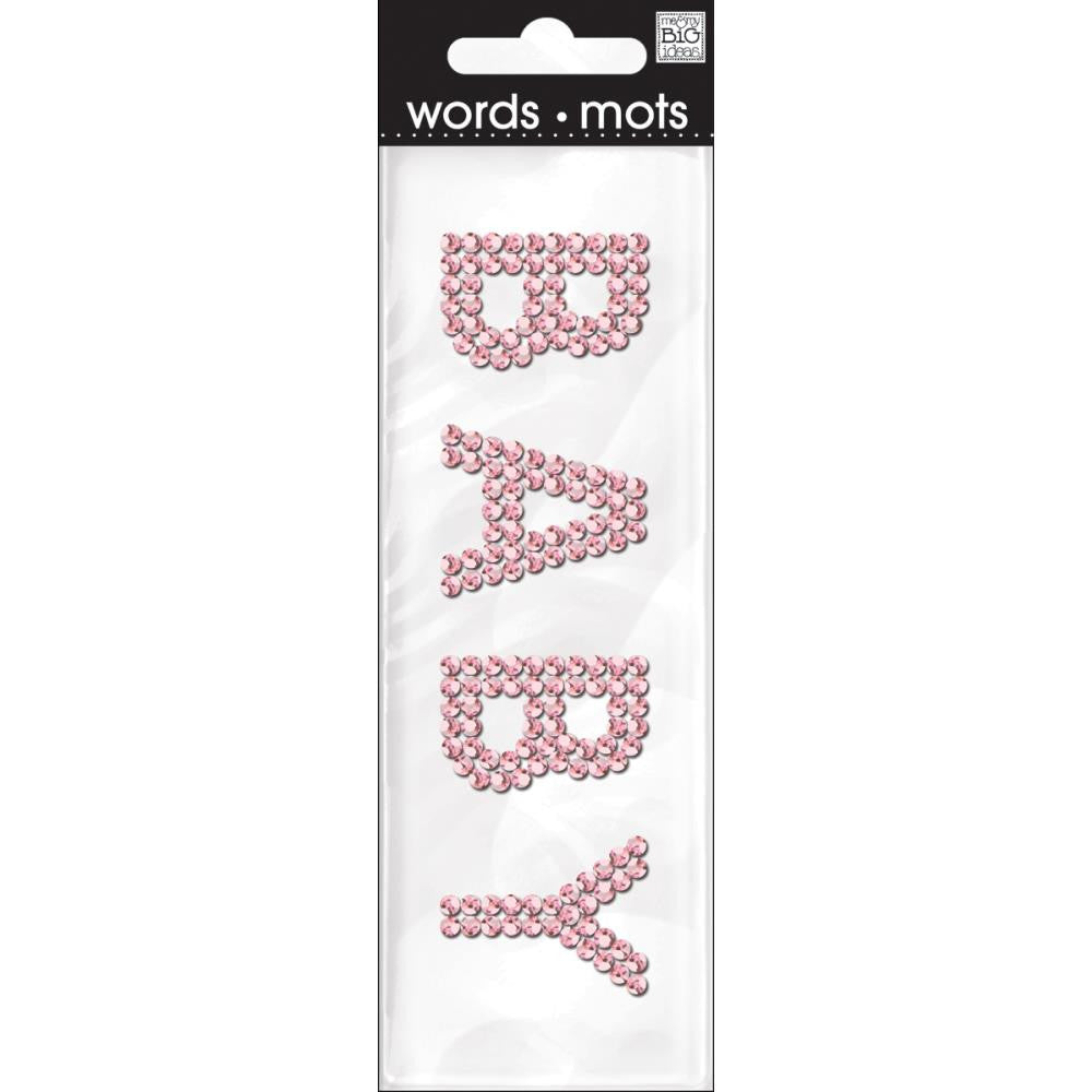 image_9d896aed-0f90-43c4-85c7-12e9cf33ea79.jpeg Me & My Big Ideas BABY Rhinstone Words 1pc - Image 1