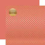 Echo Park Dots & Stripes PEONY Gold Dot 12"X12" FOIL Paper