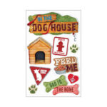 Paper House IN THE DOG HOUSE 3D Stickers