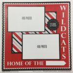 Quick Page HOME OF THE WILDCATS 12"X12" LVHS Scrapbook Paper