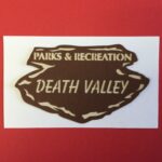 National Parks DEATH VALLEY Title Travel Laser Cuts 3"X 5" 1pc
