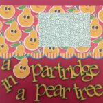 Premade Scrapbook Page (2) 12"x12" PARTRIDGE PEAR TREE
