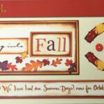 StoryTellers FALLING INTO FALL  1-1 DIECUTS 3"X13"